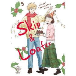 SKIP & LOAFER - TOME 05