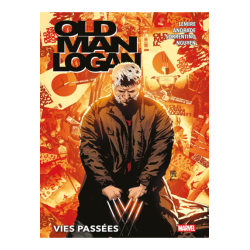 OLD MAN LOGAN T03 : VIES...