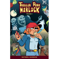 TRAILER PARK WARLOCK VOLUME 1