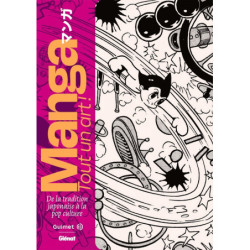 MANGA. TOUT UN ART ! - DE...
