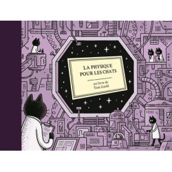 LA PHYSIQUE POUR LES CHATS
