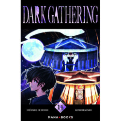 DARK GATHERING T11