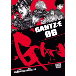 GANTZ :E T06 - VOL06