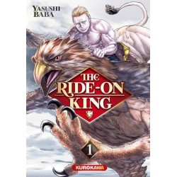 THE RIDE-ON KING - TOME 1