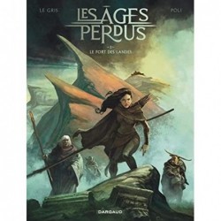 LES AGES PERDUS - TOME 1 -...