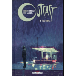 OUTCAST T02 - SOUFFRANCE -...