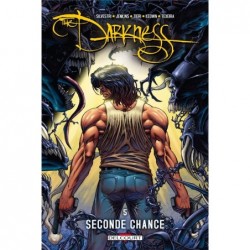 DARKNESS T05 - SECONDE CHANCE