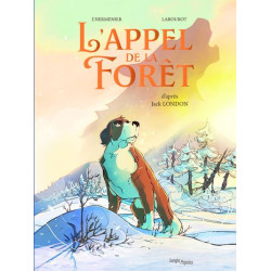 L'APPEL DE LA FORET