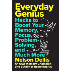 EVERYDAY GENIUS HC HACKS TO BOOST YOUR MEMORY FOCUS PROBLEM-SOLVING AND MUCH MORE