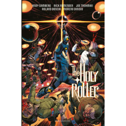 THE HOLY ROLLER -...