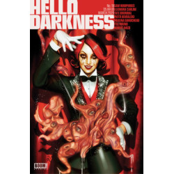 HELLO DARKNESS -19 A MAIN (DRESSED, PUEBLA)