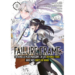 FAILURE FRAME - TOME 11