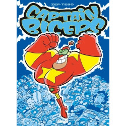 CAPTAIN BICEPS - TOME 01 -...