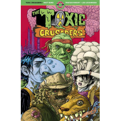 TOXIC CRUSADERS TP
