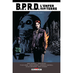 BPRD - L'ENFER SUR TERRE -...