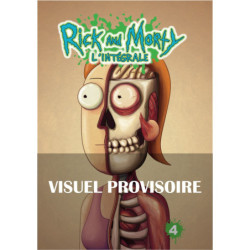 RICK & MORTY : L'INTEGRALE T4
