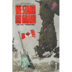 WE STAND ON GUARD - TOME 0