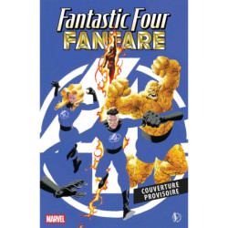 FANTASTIC FOUR : FANFARE