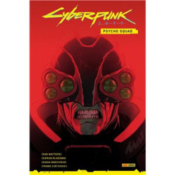 CYBERPUNK 2077 : PSYCHO SQUAD