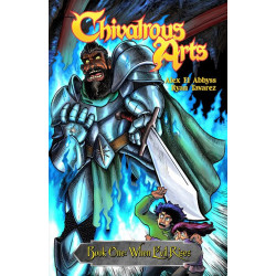 CHIVALROUS ARTS TP VOL 01...