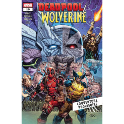 DEADPOOL / WOLVERINE T02 :...