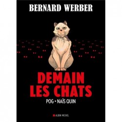 DEMAIN LES CHATS (BD) T1