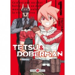 TETSU & DOBERMAN - T01 -...