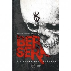 BERSERK - A L'ENCRE DES...