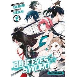 BLUE EYES SWORD - TOME 02 -...