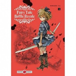 FAIRY TALE BATTLE ROYALE -...