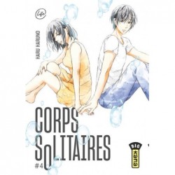 CORPS SOLITAIRES - TOME 4