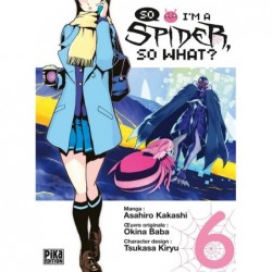 SO I'M A SPIDER, SO WHAT? T06