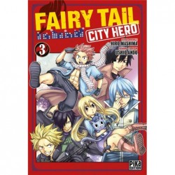 FAIRY TAIL - CITY HERO T03