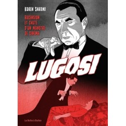 BELA LUGOSI - ASCENSION ET...