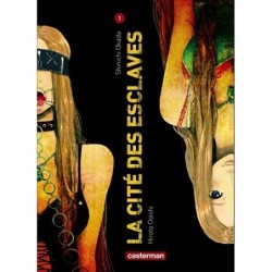 LA CITE DES ESCLAVES - VOL01