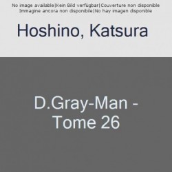 D.GRAY-MAN - EDITION...