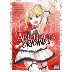 ARIFURETA - ORIGINES T01