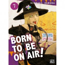BORN TO BE ON AIR! T07