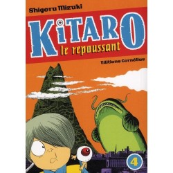 KITARO LE REPOUSSANT TOME 4...
