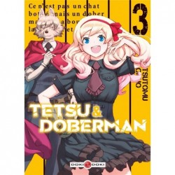 TETSU & DOBERMAN - T03 -...