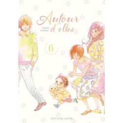 AUTOUR D'ELLES - TOME 6 -...