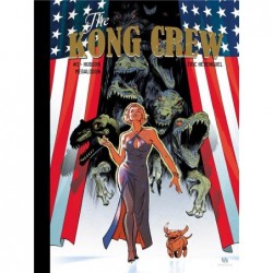 THE KONG CREW - TOME 2 -...