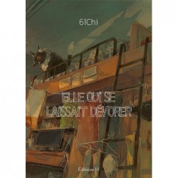 ELLE QUI SE LAISSAIT DEVORER