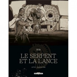 LE SERPENT ET LA LANCE T02...