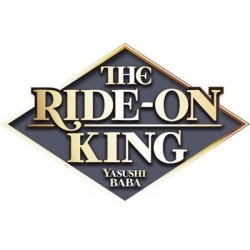 THE RIDE-ON KING - TOME 4 -...