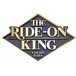 THE RIDE-ON KING - TOME 4