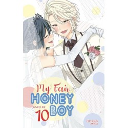 MY FAIR HONEY BOY - TOME 10...