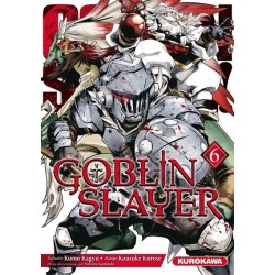 GOBLIN SLAYER - TOME 6 - VOL06