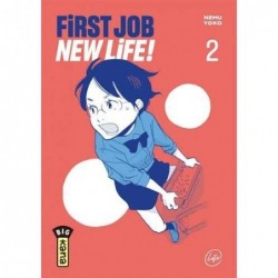 FIRST JOB NEW LIFE ! - TOME 2