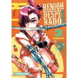 RENJOH DESPERADO - TOME 3 -...